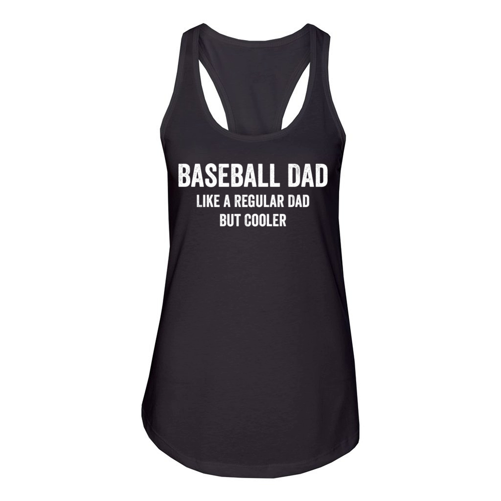Cool Baseball Dad Funny Women's Racerback Tank