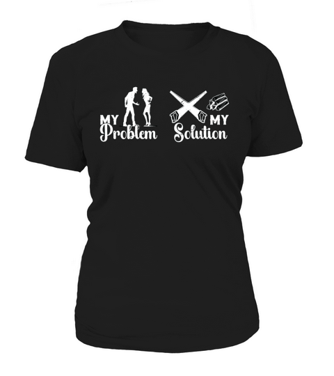 Arborist My Problem My Solution Pictogram Mom Dad Women's T-Shirt