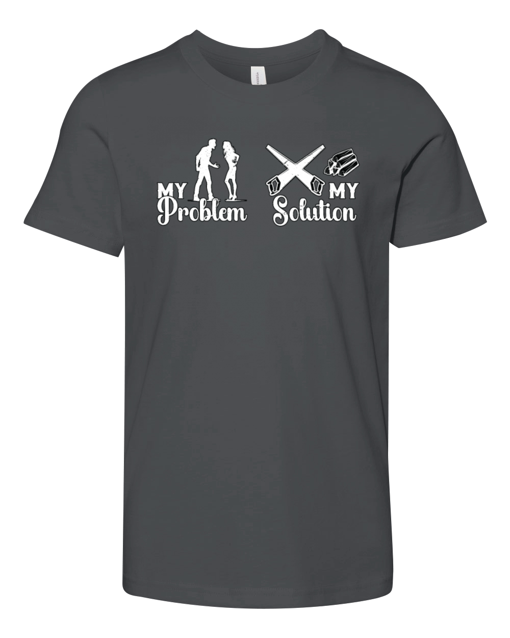 Arborist My Problem My Solution Pictogram Mom Dad Youth Unisex Jersey Tee