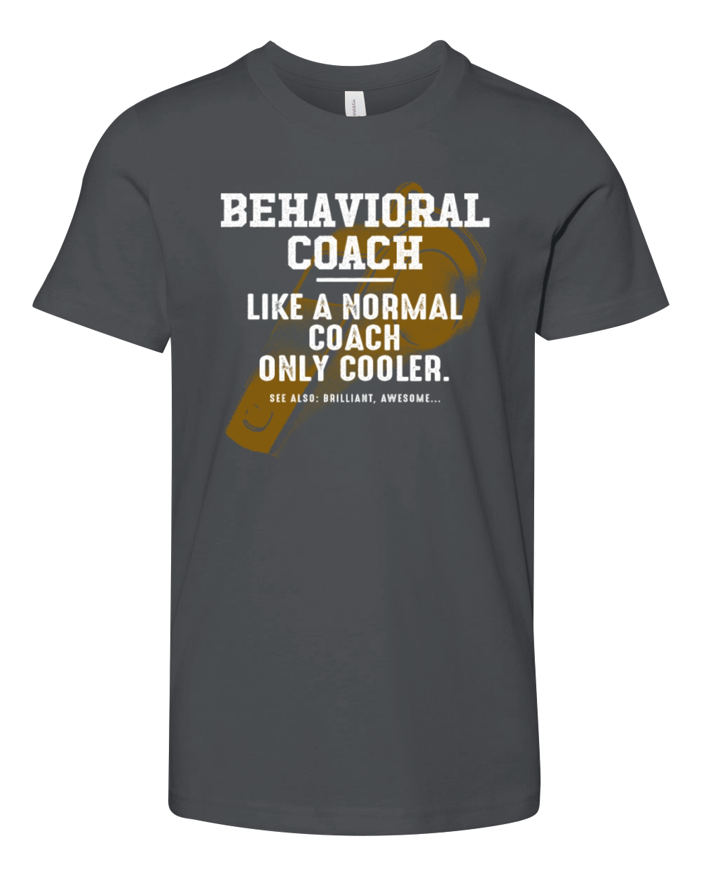 Behavioral Coach Like a Normal Coach Psychological Youth Unisex Jersey Tee