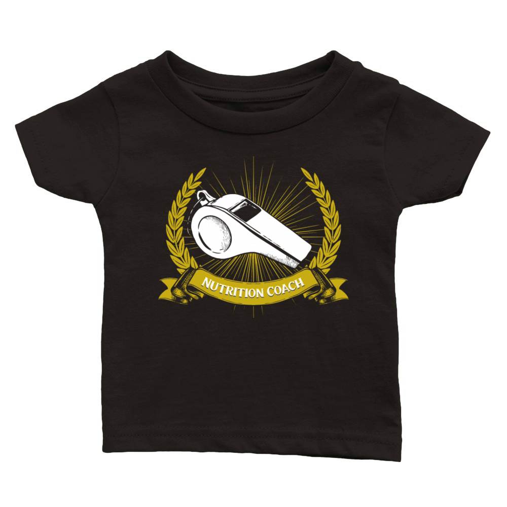 Nutrition Coach Nutritionist Funny Health Trainer Classic Baby Crewneck T-shirt