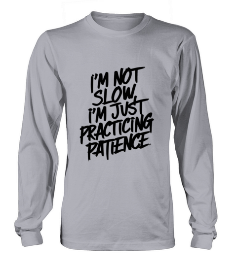 Funny quote Long sleeved Unisex