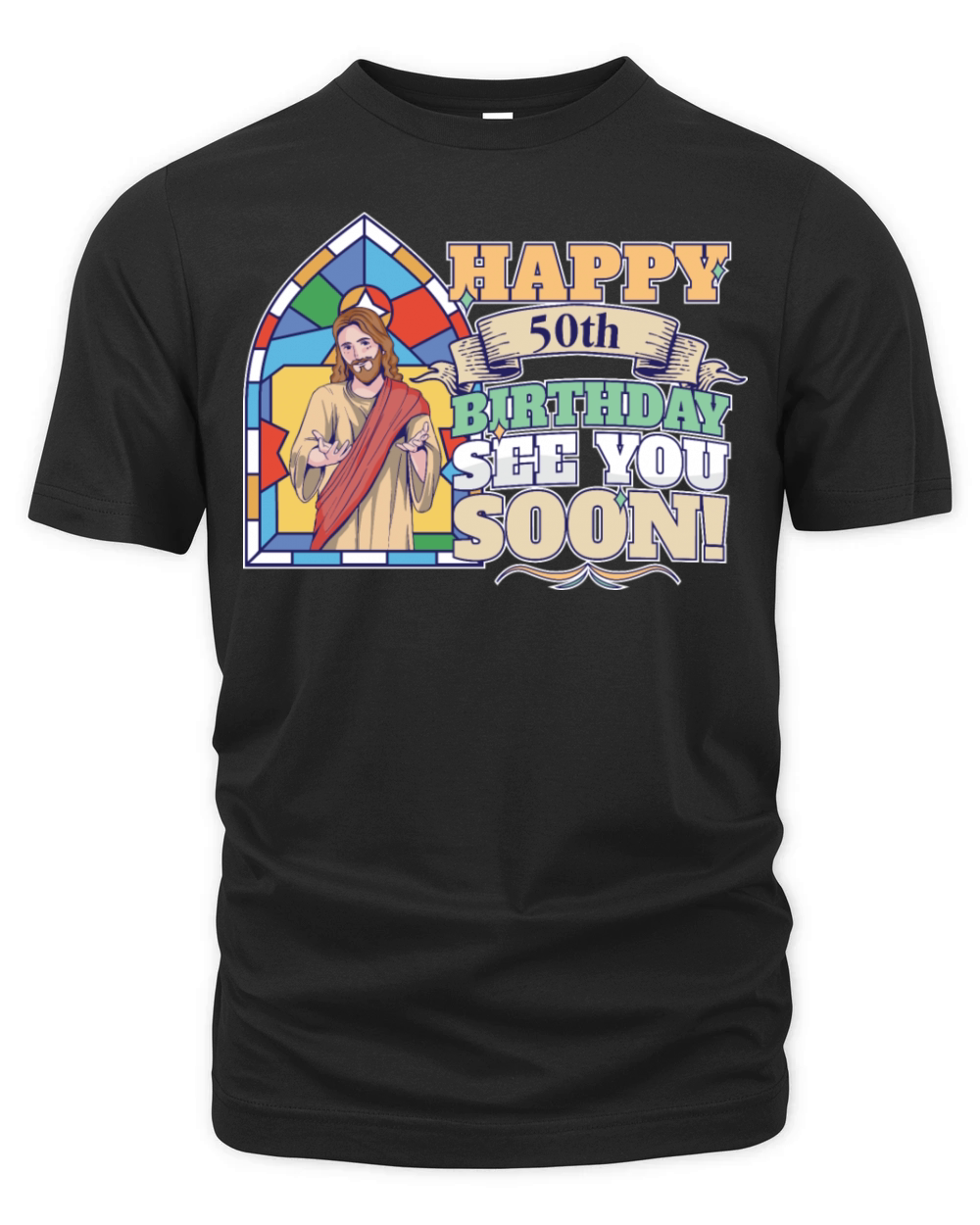 Happy 50th Birthday See You Soon Funny Jesus Meme Organic Unisex T-shirt