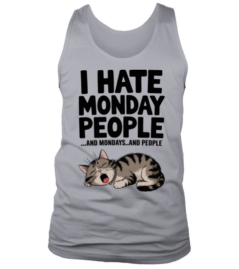 Funny Lazy Cat Hates Mondays People Humor Tank Top Unisex