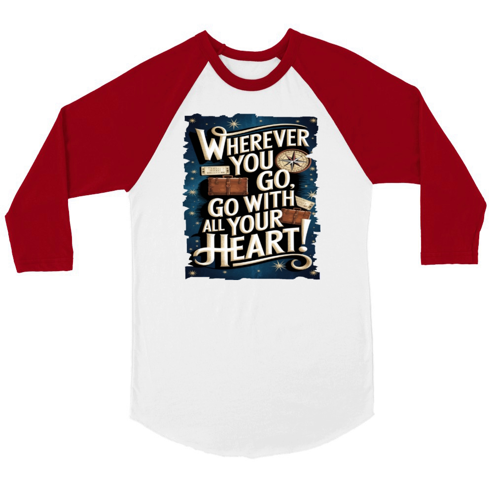 Travel Quote to get inspired N23 Unisex ¾ sleeve Raglan T-shirt