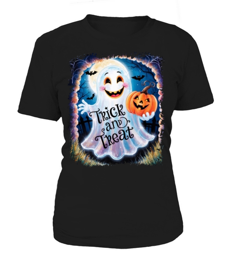 Trick and Treat halloween ghost funny Women's T-Shirt