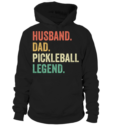 Pickleball Funny Husband Dad Legend Vintage Hoodie Unisex