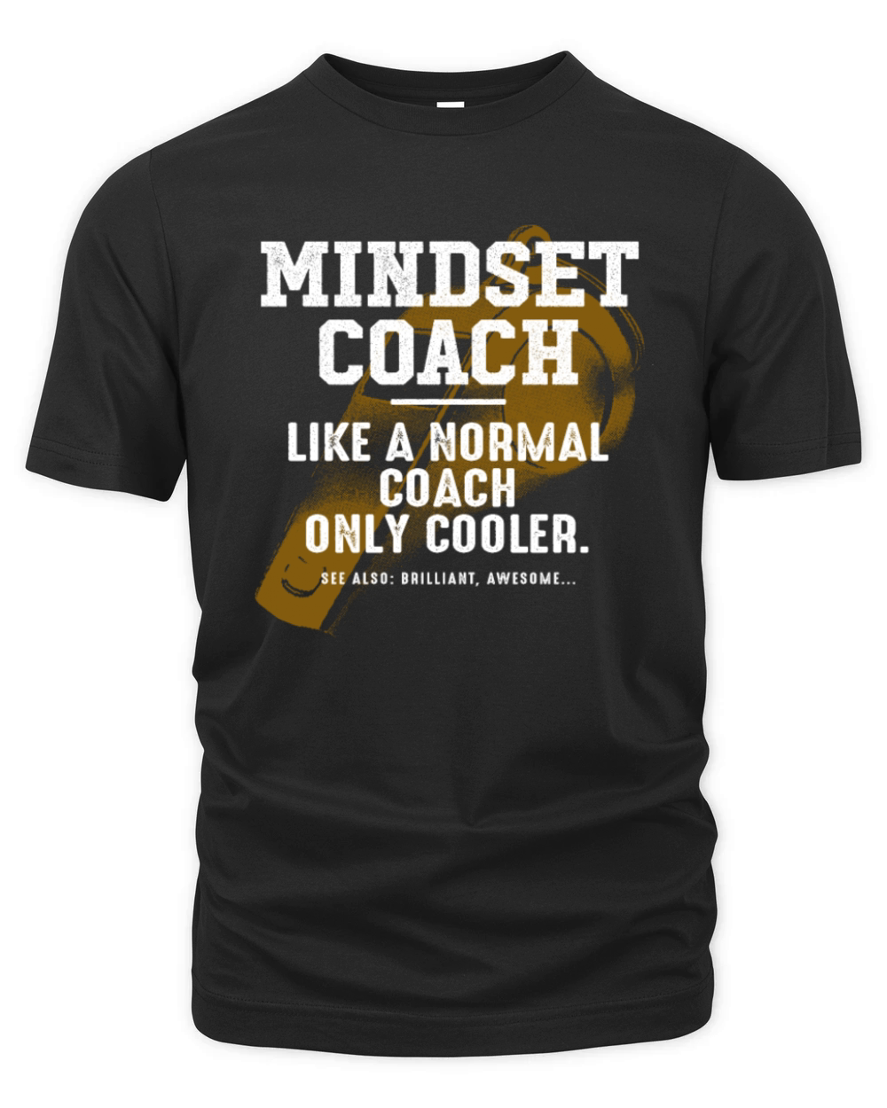 Mindset Coach Like a Normal Coach Mind Therapy Fun Organic Unisex T-shirt