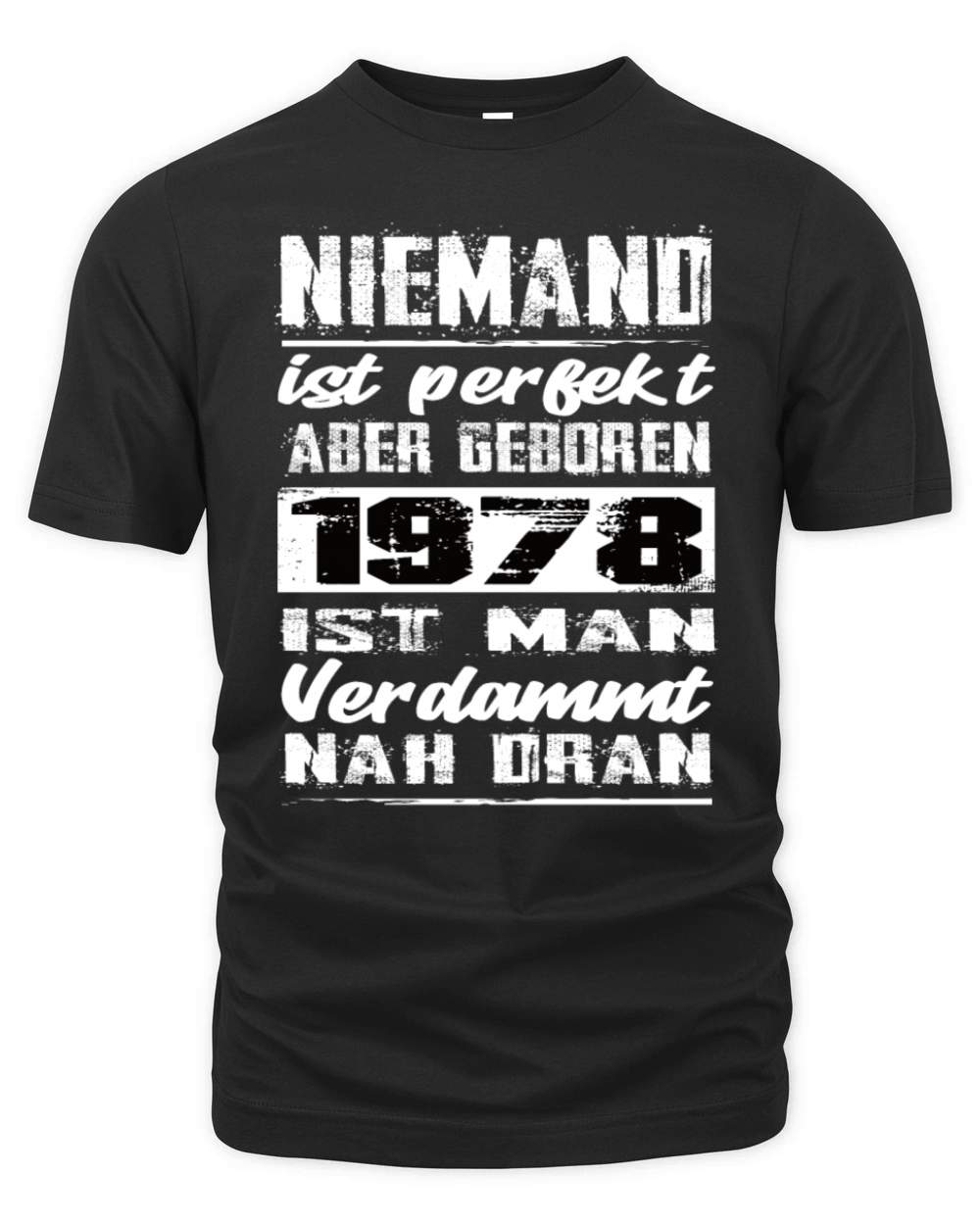 Nobody Is Perfect But Born 1978 Birthday Organic Unisex T-shirt