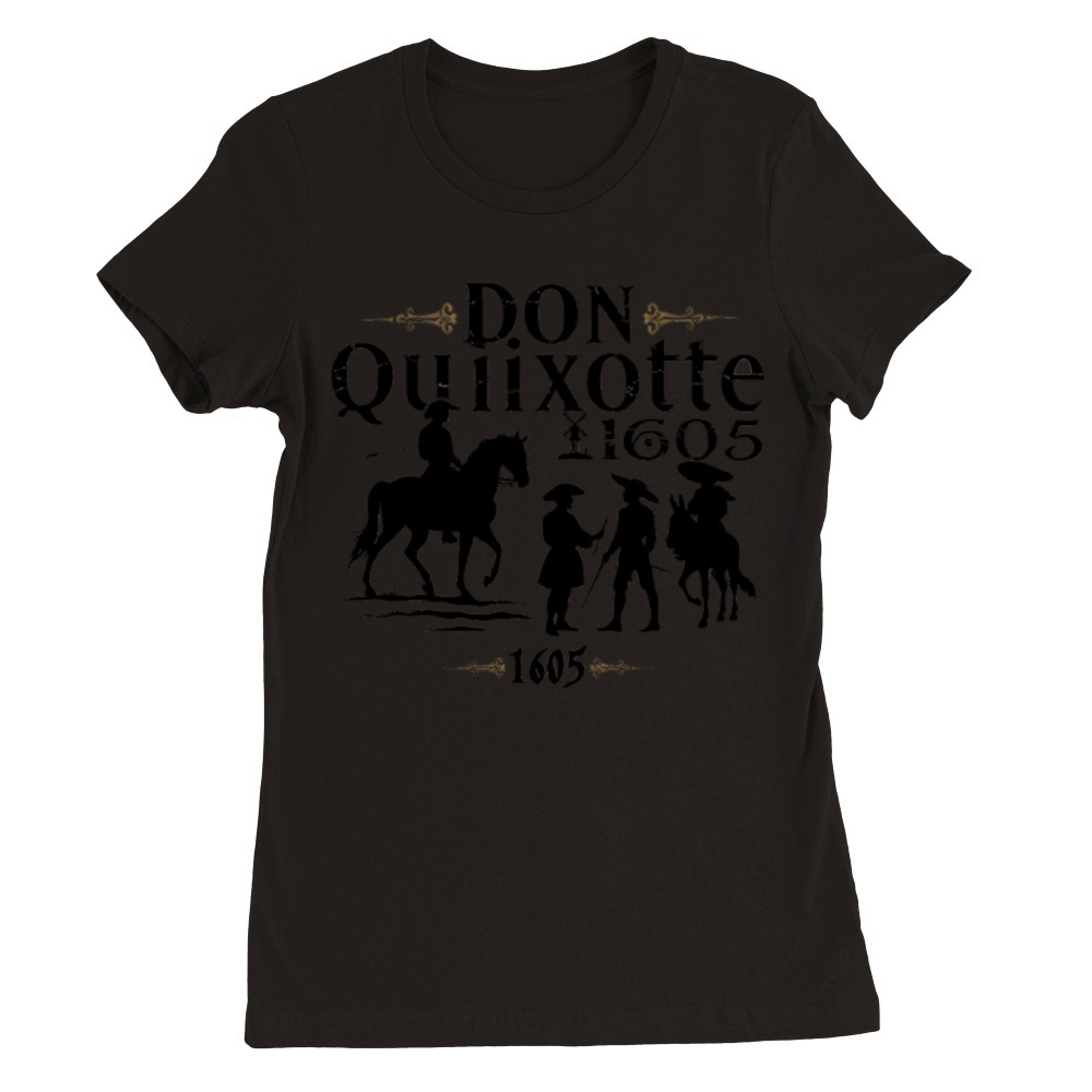 Don Quixote 1605 Premium Womens Crewneck T-shirt