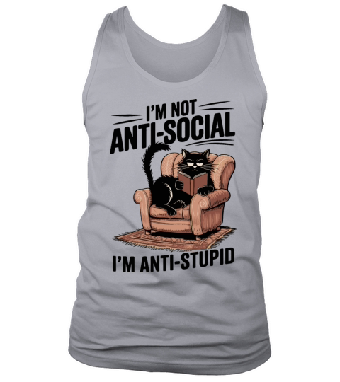 Anti-Social Cat Funny Introvert Sarcastic Humor Tank Top Unisex