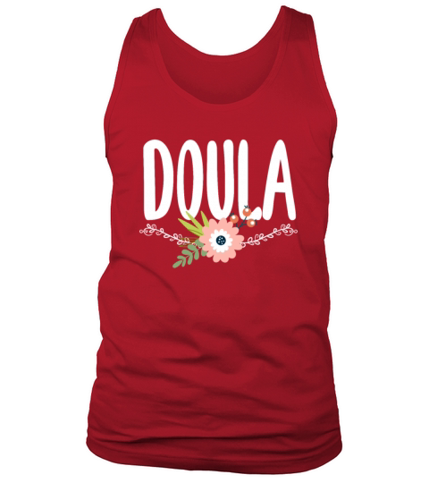 Doula Gift Doula Life Doulas Tank Top Unisex