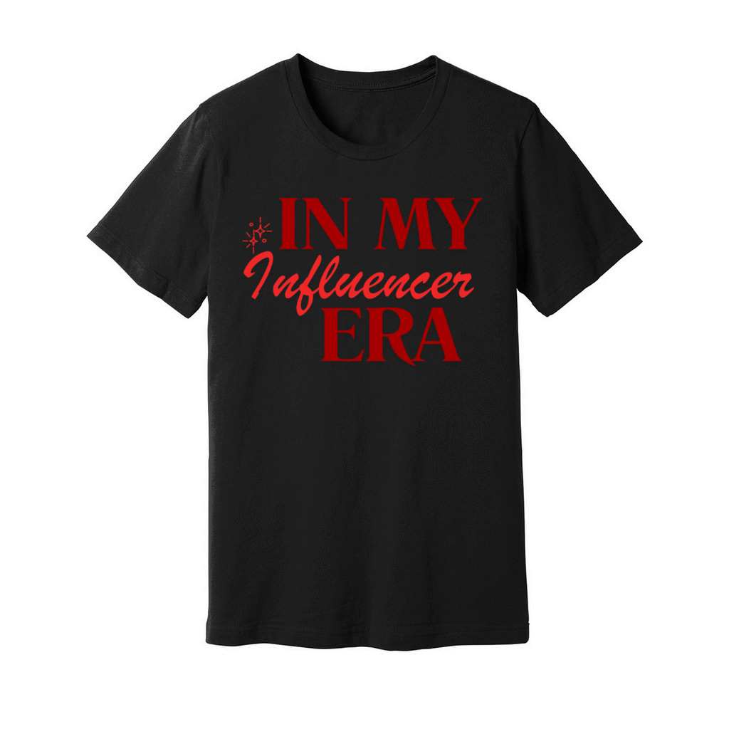 In My Influencer Era Mindfulness Quotes Unisex Jersey Tee
