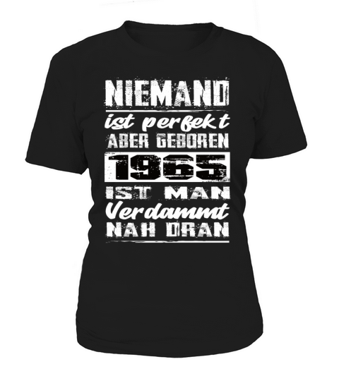 Nobody Is Perfect But Born In 1965 Birthday Women's T-Shirt