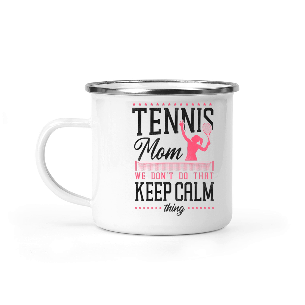 Funny Tennis Player Racket Mom Camping Mug