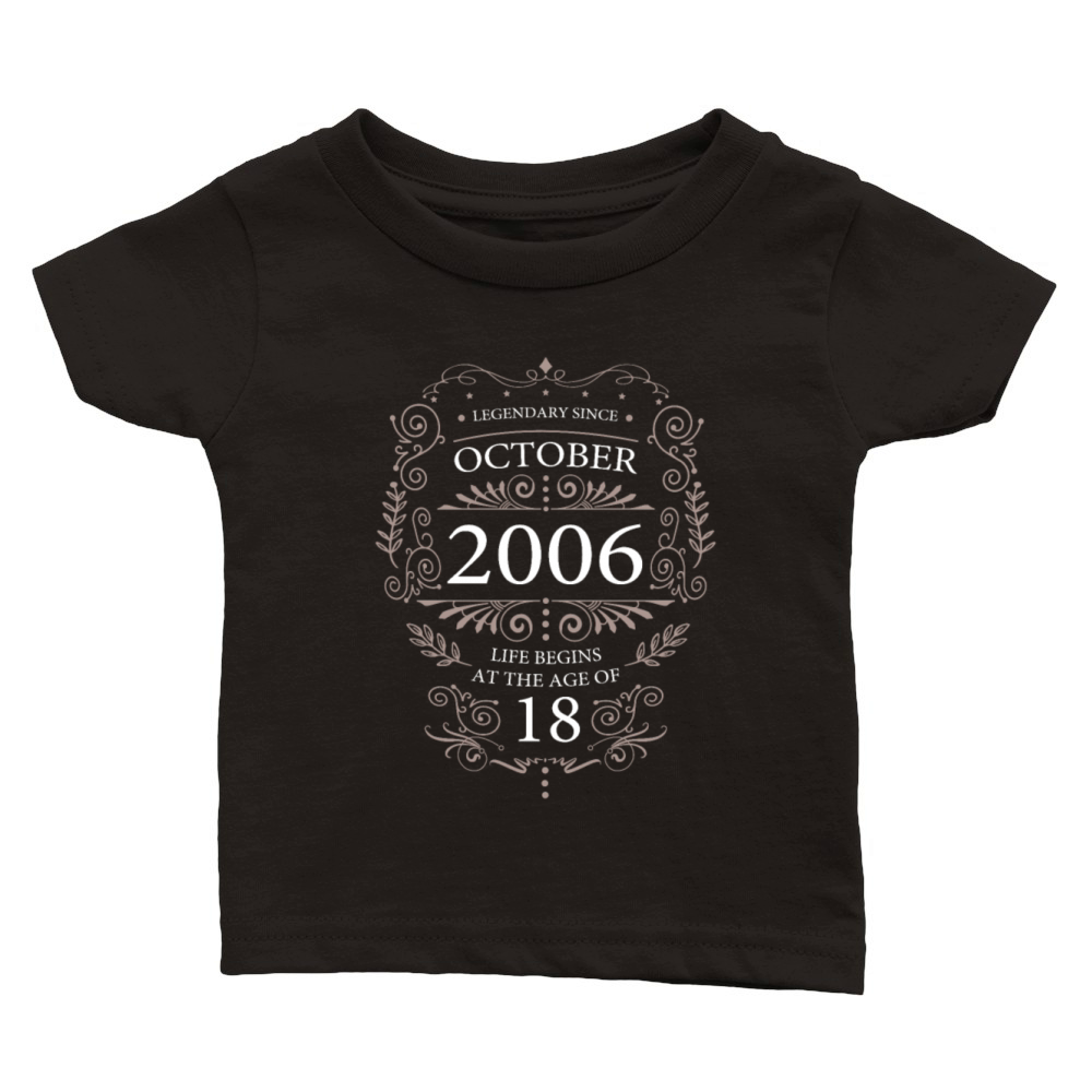 18th Birthday Legendary Vintage October 2006 Classic Baby Crewneck T-shirt