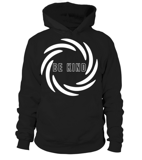 Be Kind Hoodie Unisex
