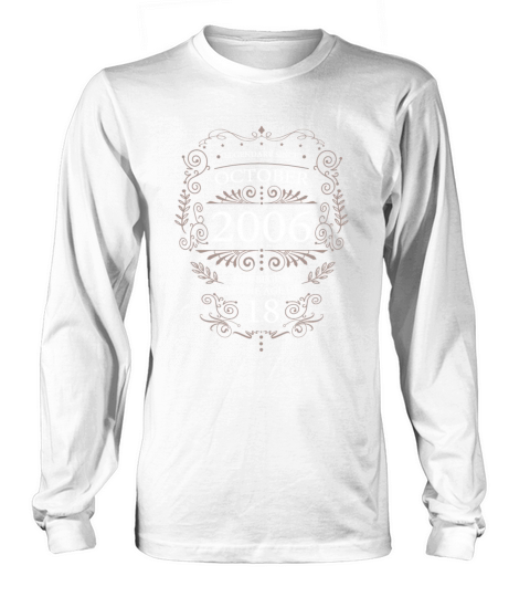 18th Birthday Legendary Vintage October 2006 Long sleeved Unisex