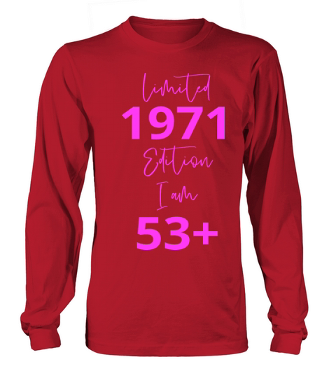 53th Birthday girl for Women Ladies old Long sleeved Unisex