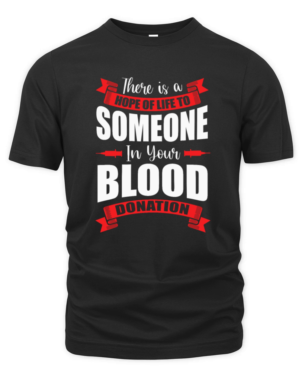 There Is A Hope Phlebotomy Blood Donor Awareness Organic Unisex T-shirt