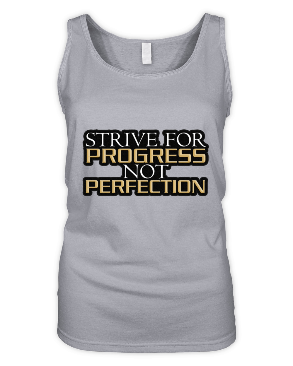 Strive for Progress Not Perfection - Motivational Organic Women's Tank Top
