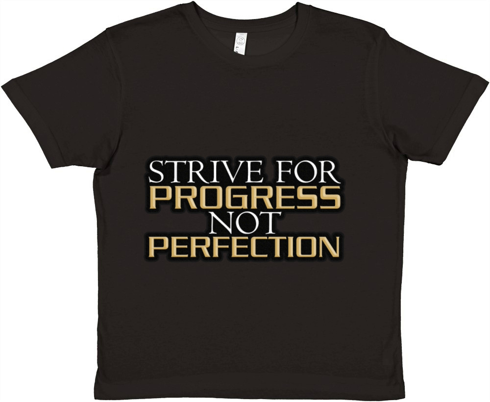 Strive for Progress Not Perfection - Motivational Premium Kids Crewneck T-shirt