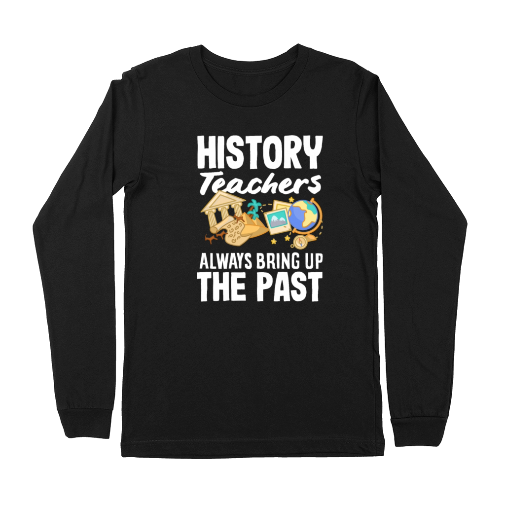 Funny Teacher Gift Premium Long Sleeve
