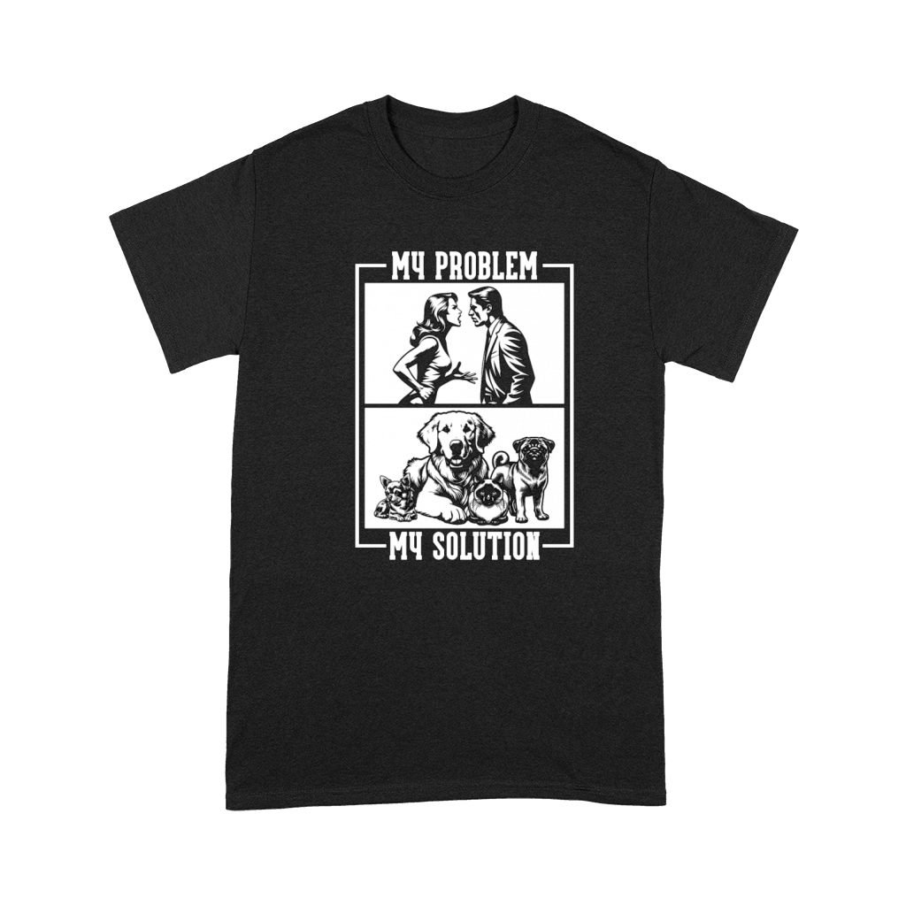 Animal Shelter My Problem My Pictogram Dad Mom Premium T-shirt