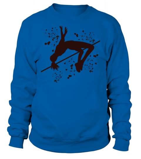 High Jumper High Jumping High Jump Sweatshirt Unisex