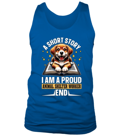 Animal Shelter A Short Story I Am A Veterinarian Tank Top Unisex