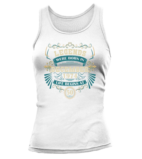 50th Birthday Legends December 1974 Vintage Wester Tank top Woman