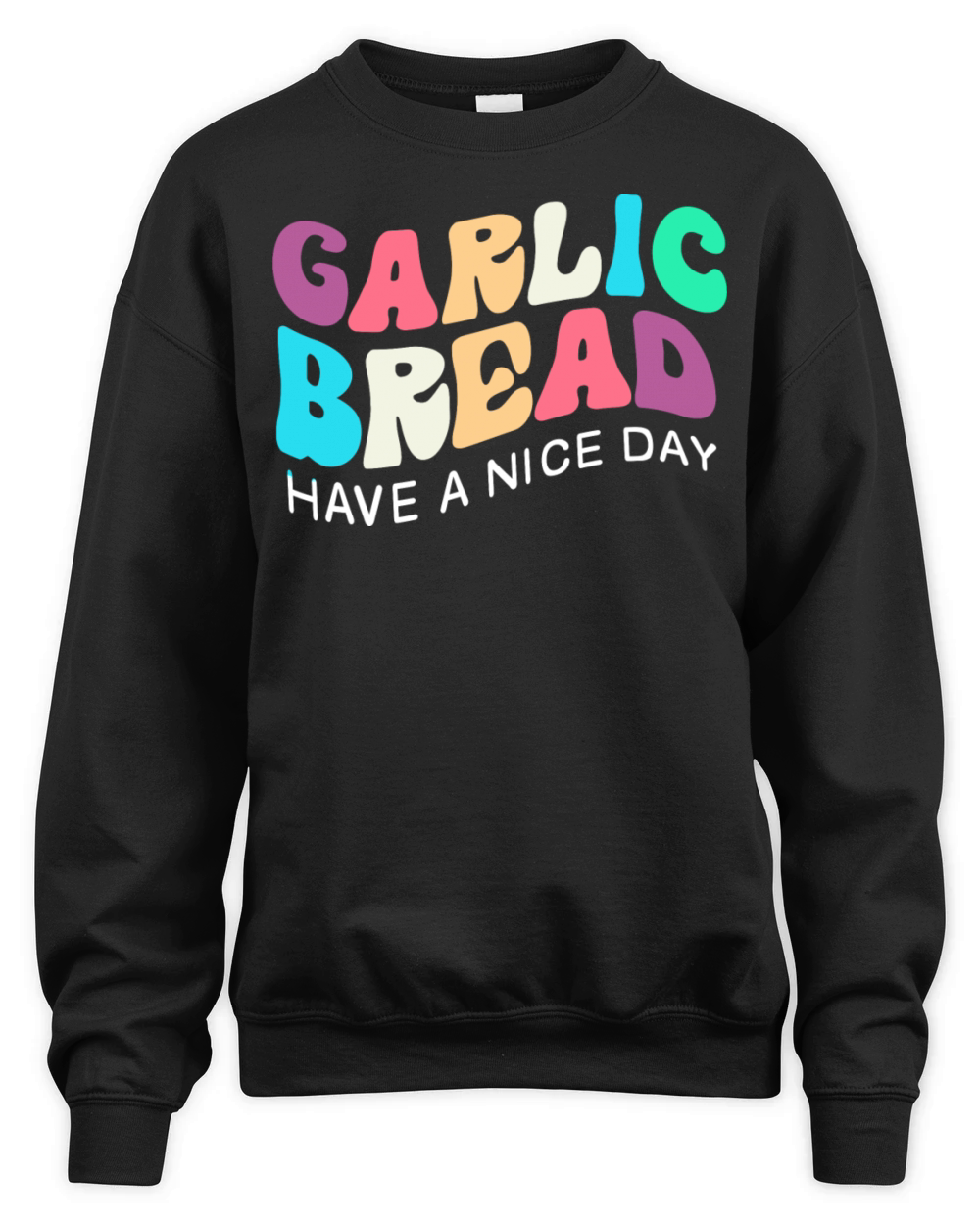 Bakery Baker Food Lover Garlic Bread Unisex Premium Crewneck Sweatshirt
