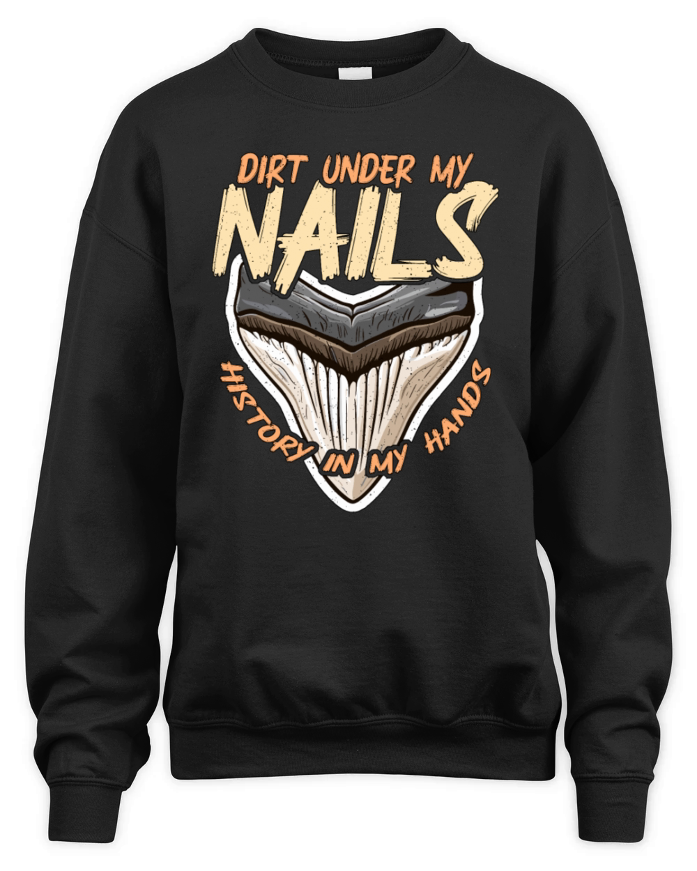 Fossil Hunter Dirt Under My Nails Fossil Collector Unisex Premium Crewneck Sweatshirt