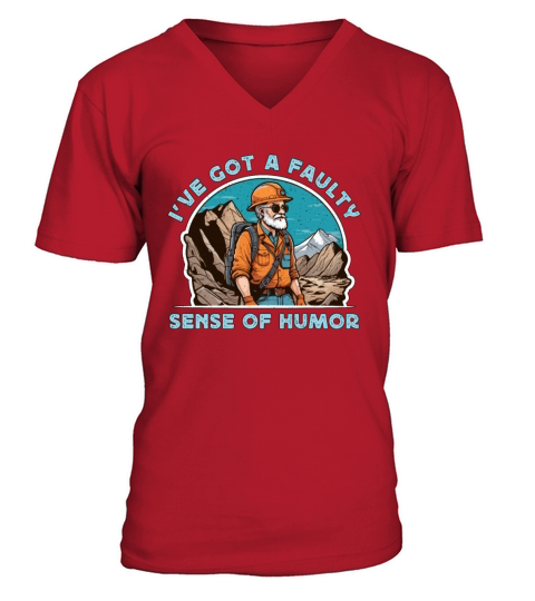 Geologist Ive Got A Faulty Sense Of Geoscientist V-Neck T-shirt
