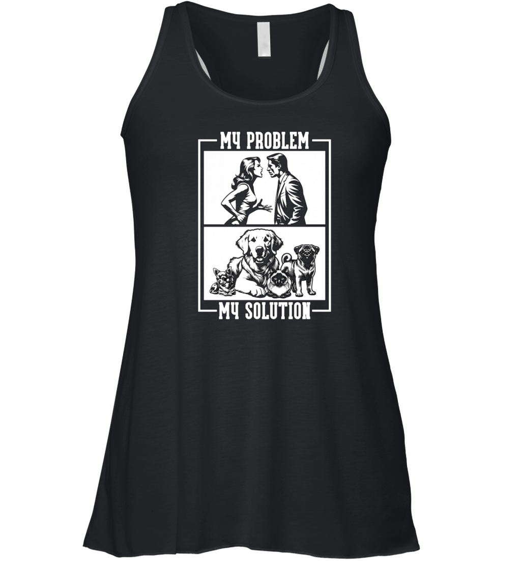 Animal Shelter My Problem My Pictogram Dad Mom Women's Flowy Tank Top
