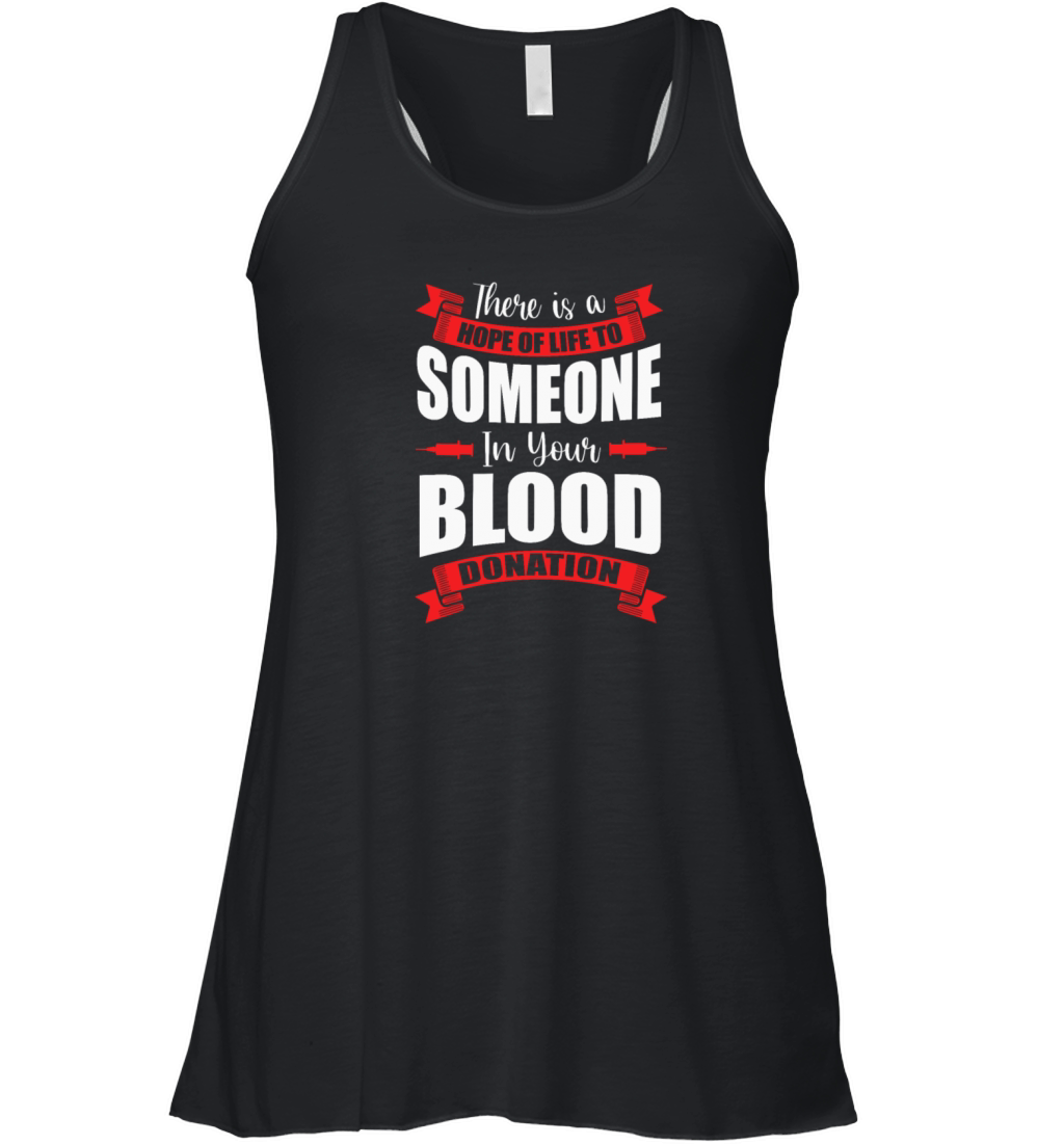 There Is A Hope Phlebotomy Blood Donor Awareness Women's Flowy Tank Top