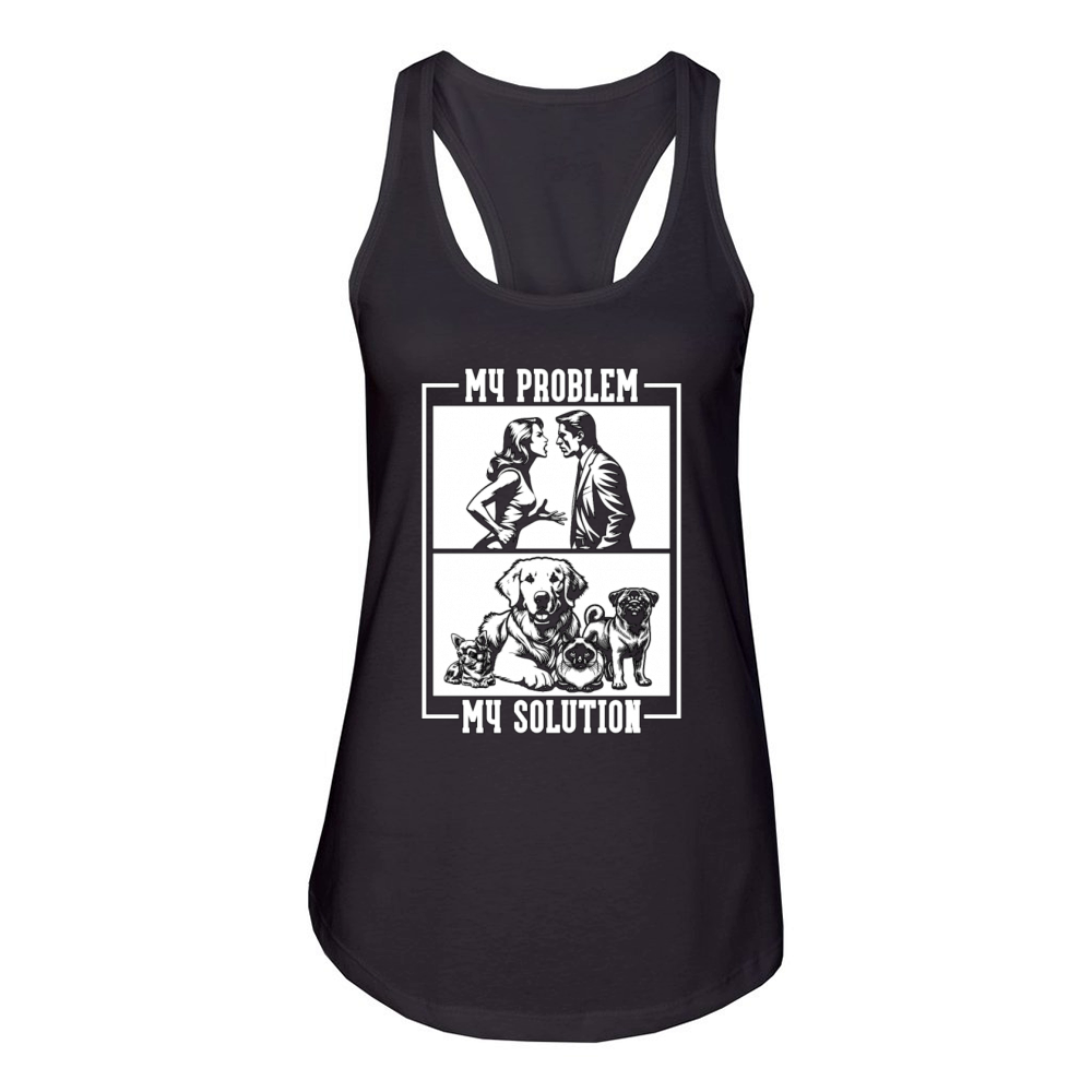 Animal Shelter My Problem My Pictogram Dad Mom Women's Racerback Tank