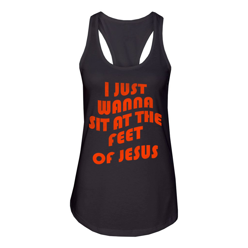I just wanna sit at the feet of Jesus vintage Women's Racerback Tank