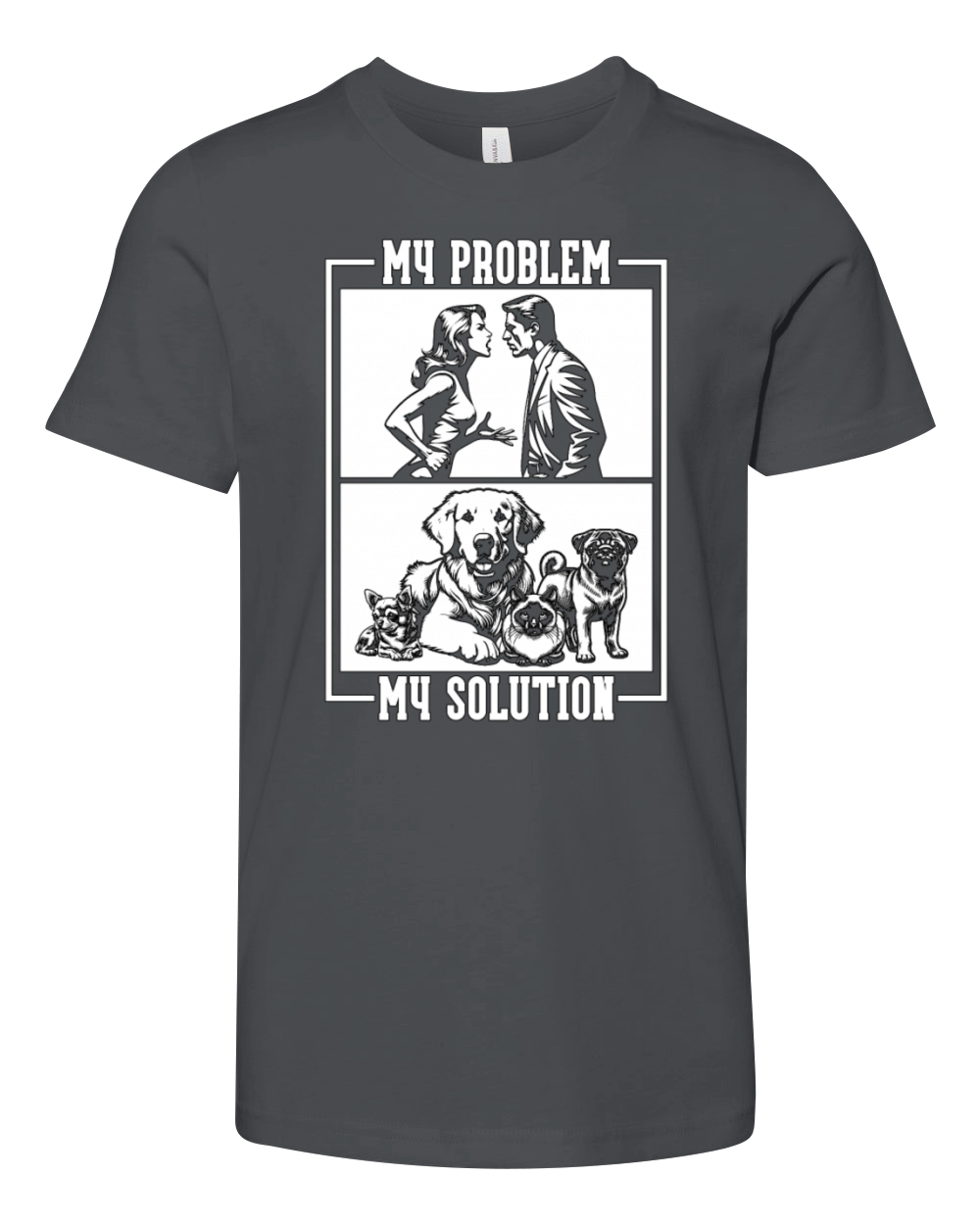 Animal Shelter My Problem My Pictogram Dad Mom Youth Unisex Jersey Tee