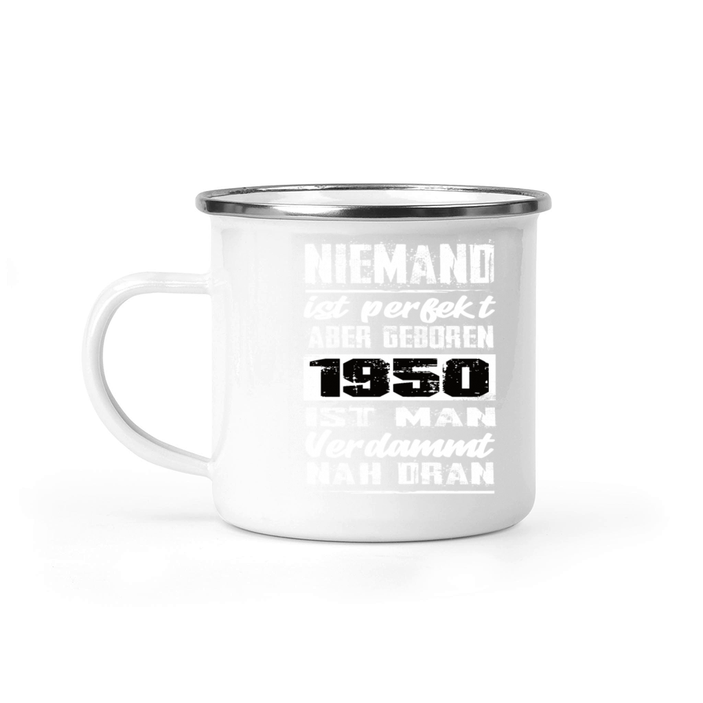 Nobody Is Perfect But Born 1950 Birthday Camping Mug