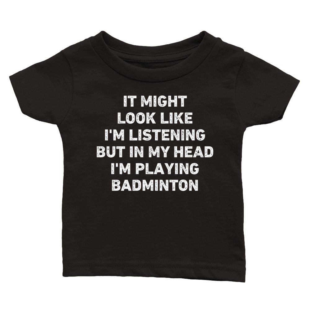 Badminton Player Funny Classic Baby Crewneck T-shirt
