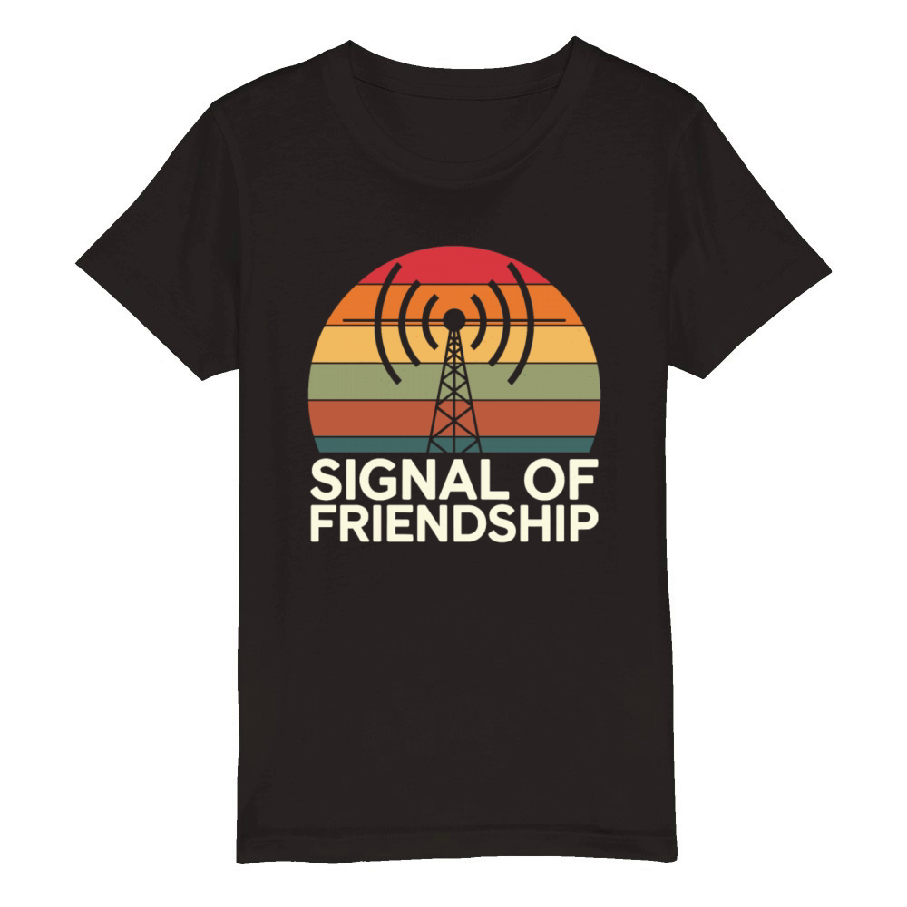 Signal Of Friendship Amateur Radio Operator Ham Organic Kids Crewneck T-shirt