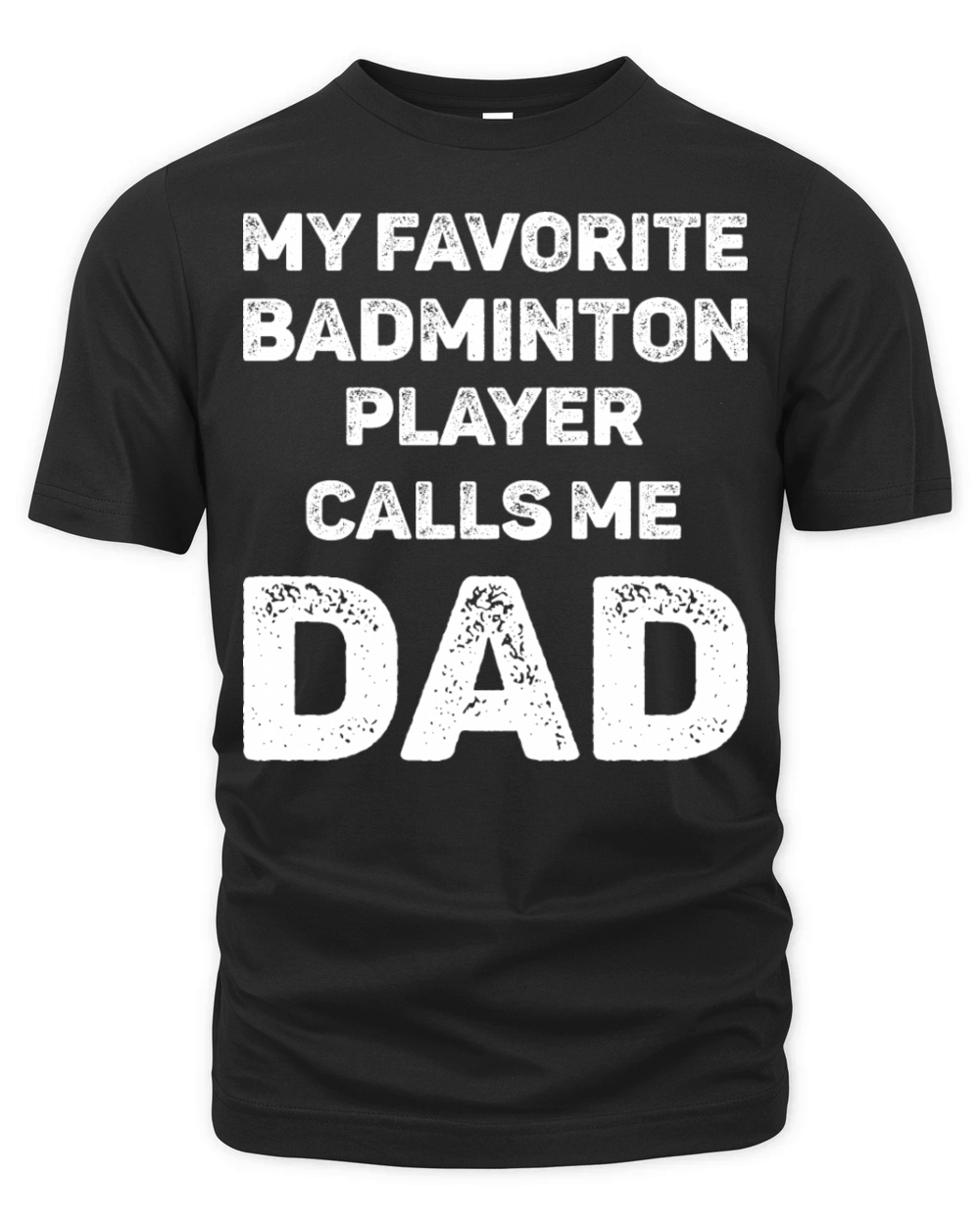 Favorite Badminton Player Calls Me Dad Organic Unisex T-shirt