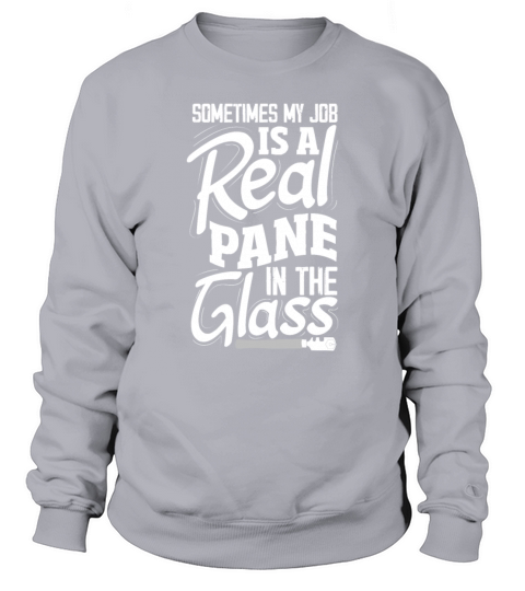 Funny Glazier Gift Sweatshirt Unisex