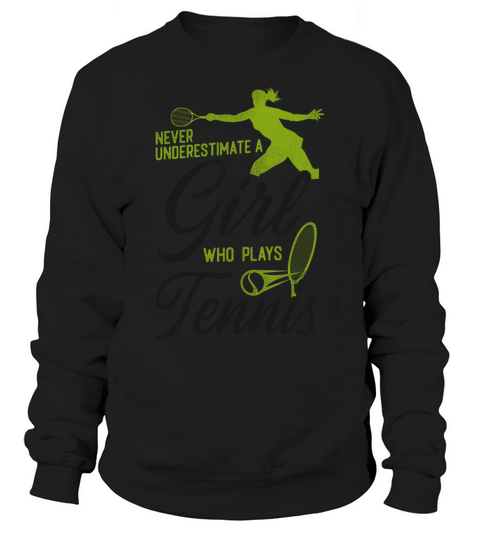 Funny Tennis Player Racket Girl Sweatshirt Unisex