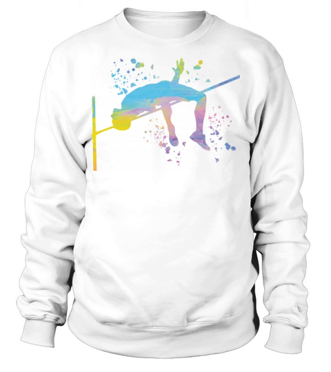 High Jumper High Jumping High Jump Sweatshirt Unisex