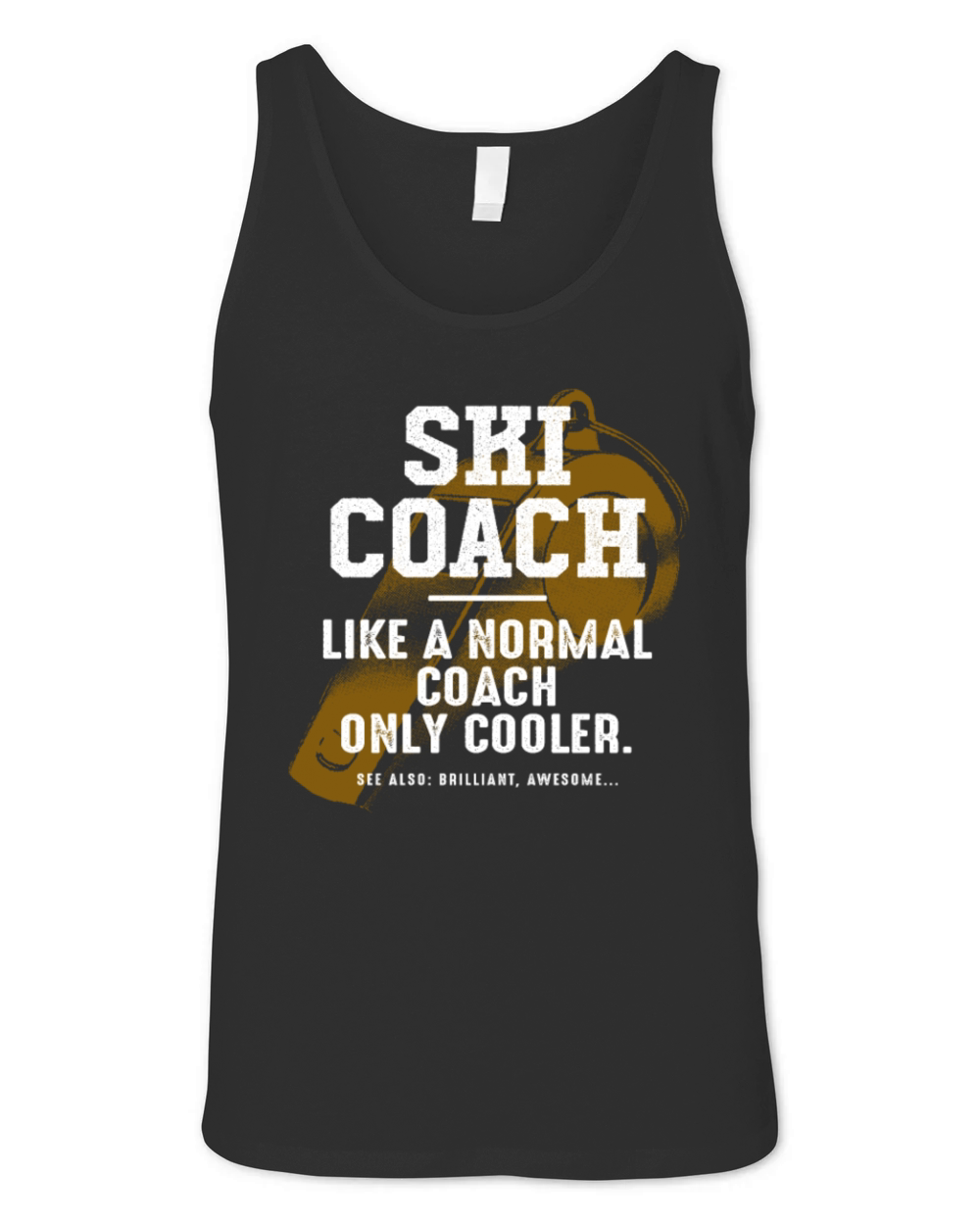 Ski Coach Like a Normal Coach Skiing Instructor Fu Unisex Jersey Tank