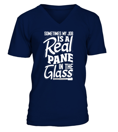 Funny Glazier Gift V-Neck T-shirt