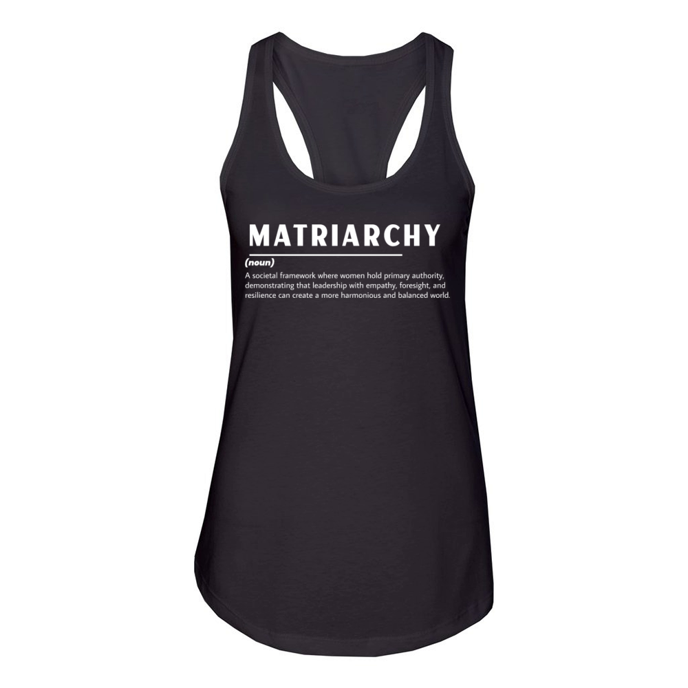 MATRIARCHY Definition Women's Racerback Tank