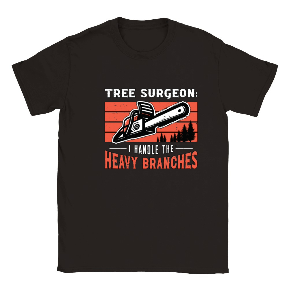 Tree Surgeon I Handle The Woodworking Arborist Classic Kids Crewneck T-shirt